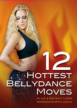 NEU! Die 12 heißesten Bauchtanzbewegungen plus 4 Workouts zum Abnehmen mit der Layla Belly Dance-Lehr-DVD