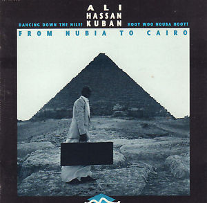 CD Ali Hassan Kuban „Von Nubien nach Kairo“